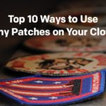 Top 10 Ways to Use Funny Patches on your Clothes