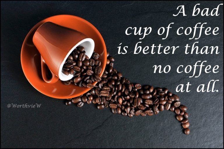 10 Coffee Quotes I really Love - WorthvieW